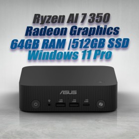 ASUS ExpertCenter Mini PC PN54 Ryzen AI 7 350 64GB 512GB OS ASUS ExpertCenter Mini PC PN54 Ryzen AI 7 350 64GB 512GB OS