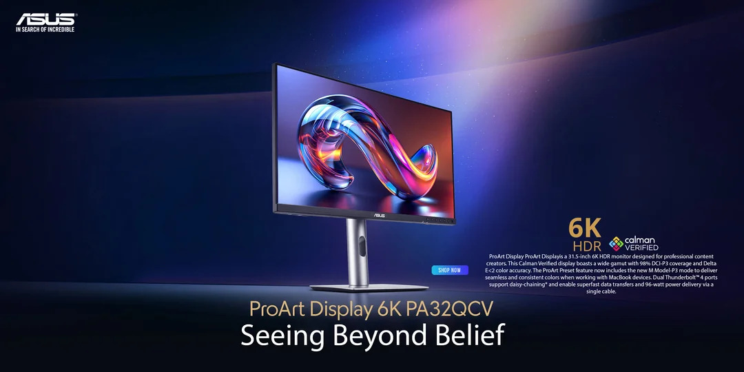 ASUS ProArt Display 6K PA32QCV Review: Raising the Bar for Professional Monitors