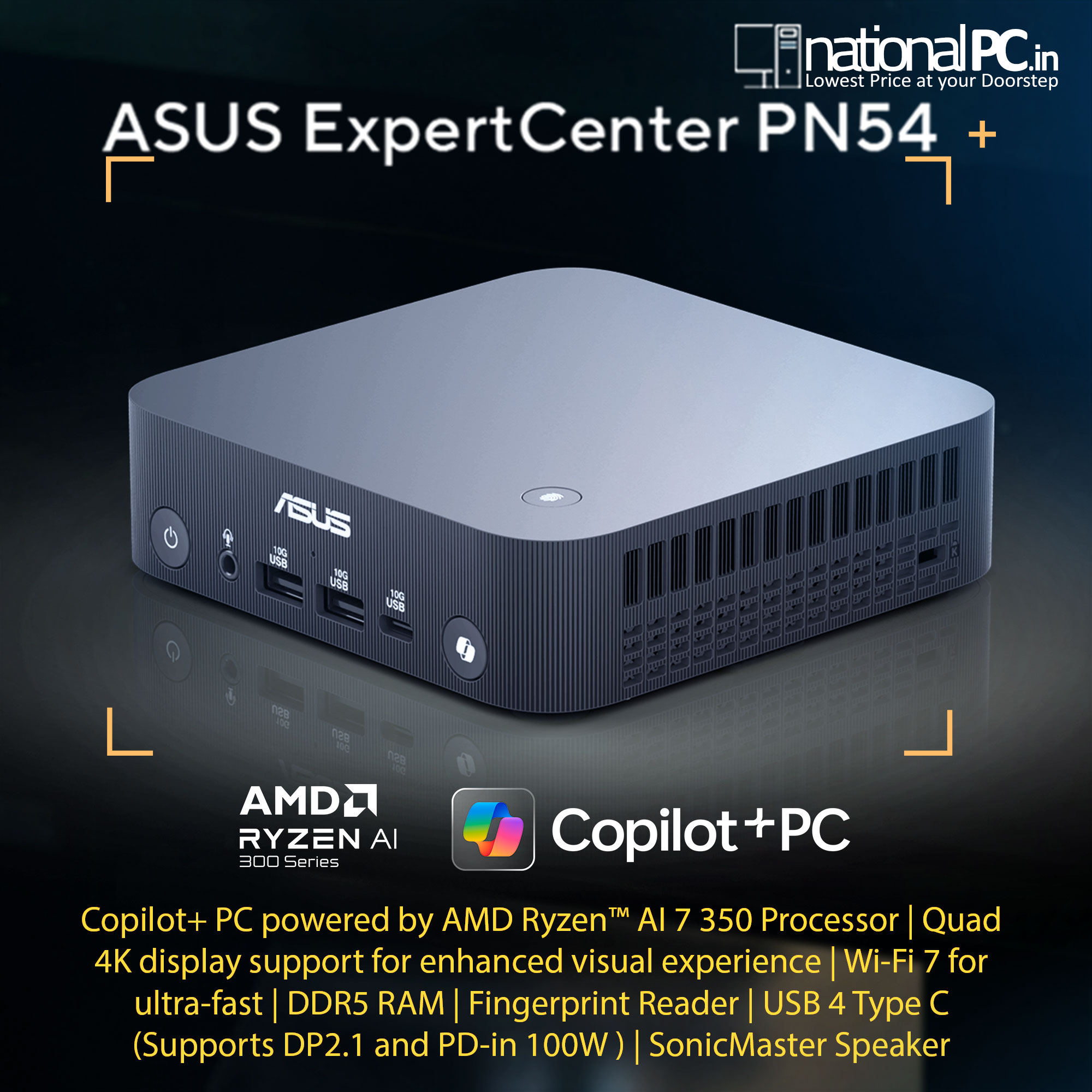 ASUS ExpertCenter PN54 Compact Copilot+ Mini PC – AMD Ryzen AI™ 7 350 with Windows Copilot