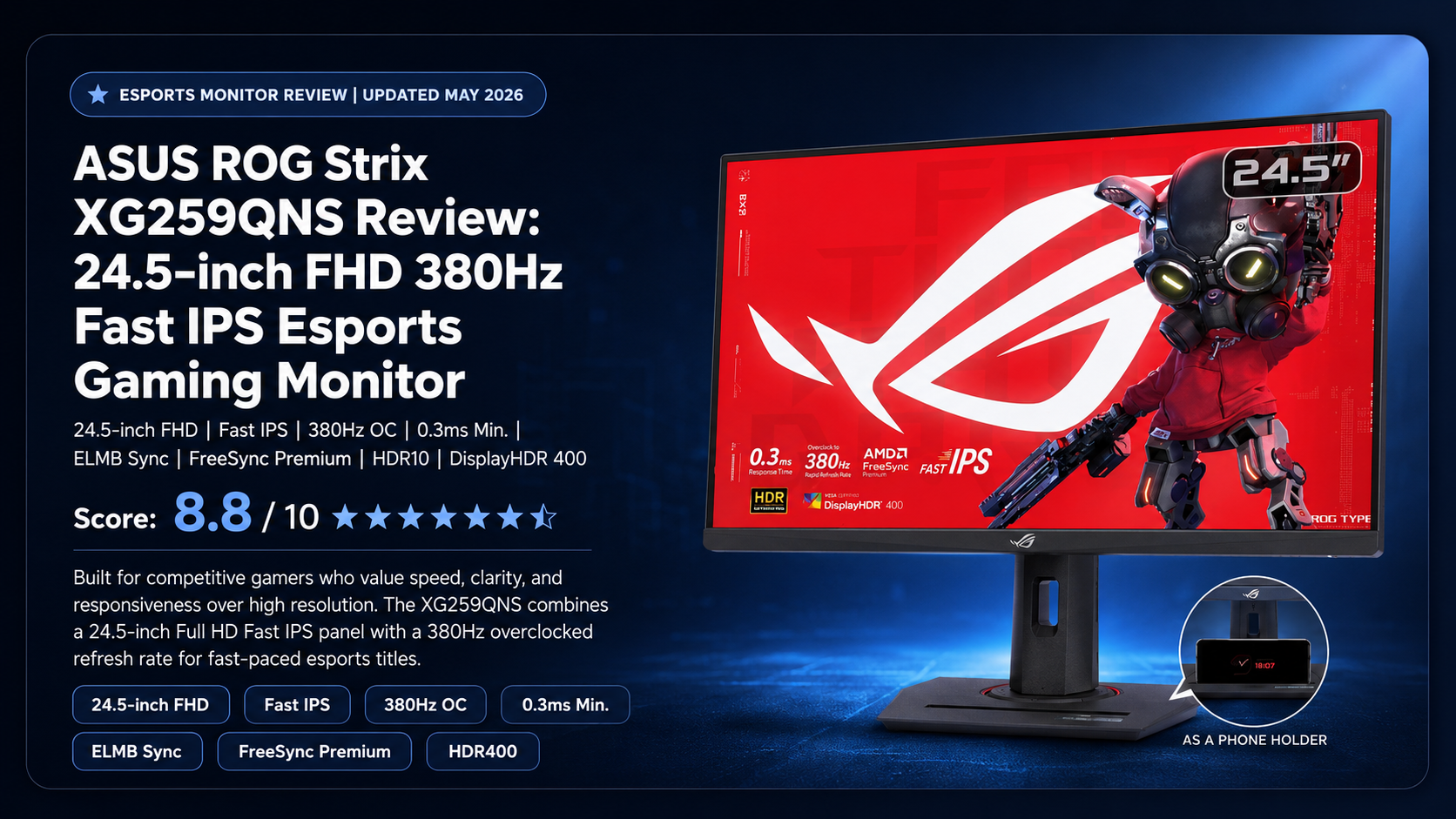 ASUS ROG Strix XG259QNS Review: 24.5-inch FHD 380Hz Fast IPS Esports Gaming Monitor